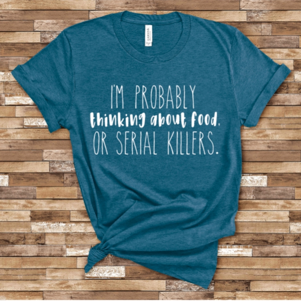 Boutique Unisex Teal Serial Killer Shirt